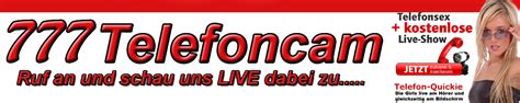 livecam mit telefonsex|Telesex mit kostenlosem Livecam Zugang bei Anruf.